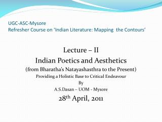 UGC-ASC-Mysore Refresher Course on ‘Indian Literature: Mapping the Contours’