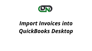 Import Invoices into QuickBooks Desktop