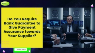 Bank Guarantee for Trade | Trade Finance | International Bank Guarantee