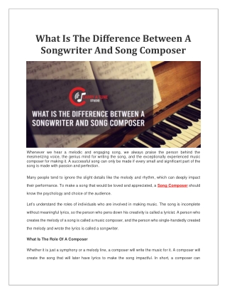 What Is The Difference Between A Songwriter And Song Composer