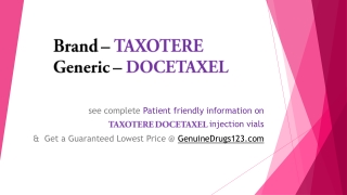 TAXOTERE Side Effects & the Lowest Price