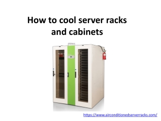 How to cool server racks and cabinets