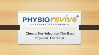 Checks For Selecting The Best Physical Therapist