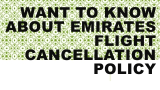 Want to Know About Emirates flight cancellation policy