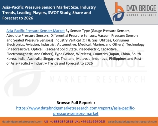 Asia-Pacific Pressure Sensors Market Size, Industry Trends, Leading Players, SWOT Study, Share and Forecast to 2026