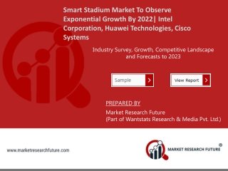 Smart Stadium Market Growth Drivers and Current Industry Trends by 2022