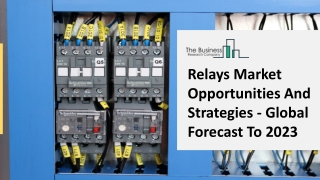 Relays Market Opportunities, Top Key Players And Forecast To 2025