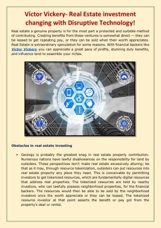 Victor Vickery- Real Estate investment changing with Disruptive Technology