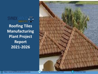 Roofing Tiles Manufacturing Plant Project Report 2021-2026