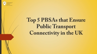 Top 5 PBSAs that Ensure Public Transport Connectivity in the UK