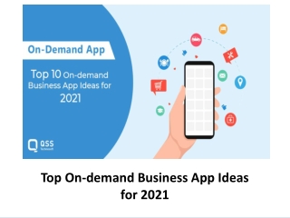 On-Demand Mobile App Development Ideas in 2021