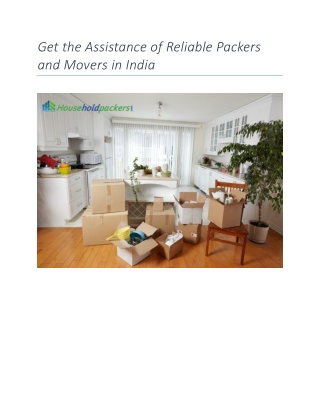 Get the Assistance of Reliable Packers and Movers in India