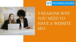 5 Reasons Why You Need To Have A Website SEO