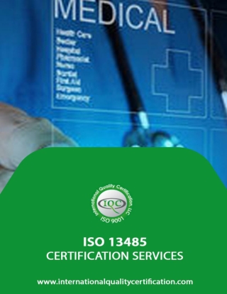 Significance of ISO 13485 Certification Services