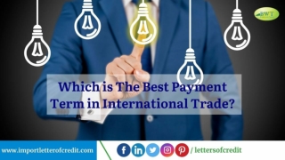 Methods of Payment in International Trade | Imports and Exports | Trade Finance