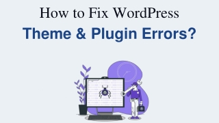How To Fix WordPress Theme & Plugin Errors