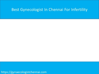 Best Gynecologist In Chennai For Infertility