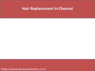 Hair Replacement In Chennai
