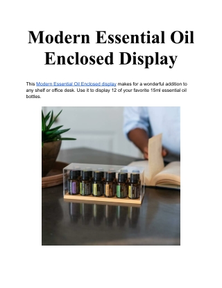 Modern Essential Oil Enclosed Display