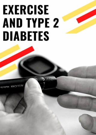 Exercise and Type 2 Diabetes