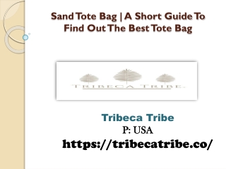 Sand Tote Bag | A Short Guide To Find Out The Best Tote Bag