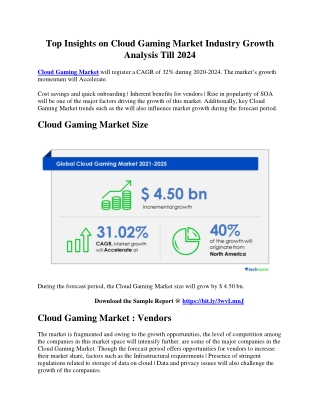 Top Insights on Cloud Gaming Market Industry Growth Analysis Till 2024