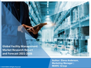 Facility Management Market Report PDF, Industry Trend, Analysis