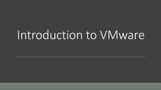 Introduction to  VMware
