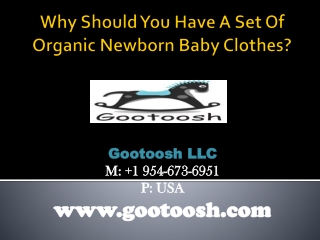 Why Should You Have A Set Of Organic Newborn Baby Clothes?