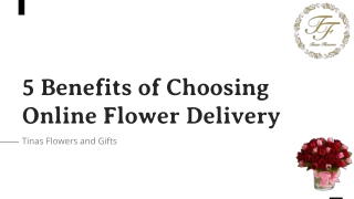 5 benefits of choosing online flower delivery