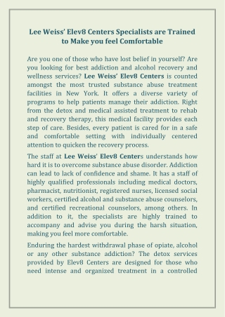 Lee Weiss' Elev8 Centers Specialists are Trained to Make you feel Comfortable