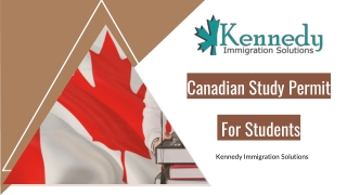 Canadian Study Permit For Students - Kennedy Immigration