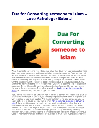 Dua for Converting someone to Islam – Love Astrologer Baba Ji