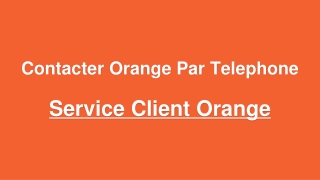 Contacter Orange Par Telephone
