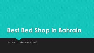 Best Bed Shop in Bahrain