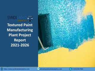 Textured Paint Manufacturing Plant Project Report 2021-2026