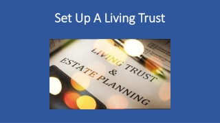 Set Up A Living Trust