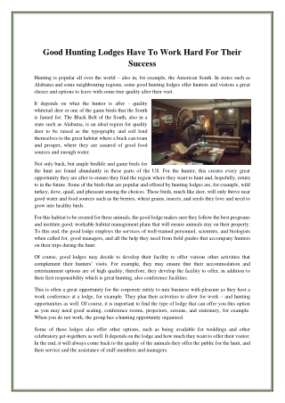 Good Hunting Lodges Have To Work Hard For Their Success