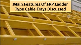 FRP Ladder types tray cable application & advantages