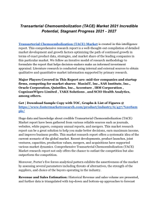 Future Scope Of Transarterial Chemoembolization (TACE) Market By Top Key Players