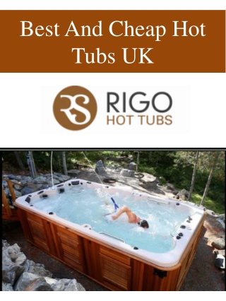 Best And Cheap Hot Tubs UK