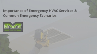 Importance of Emergency HVAC Services & Common Emergency Scenarios - MoncriefAir