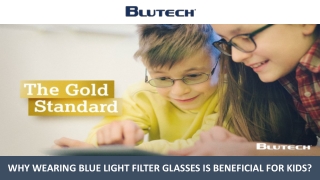 Why Wearing Blue Light Filter Glasses is Beneficial for Kids?