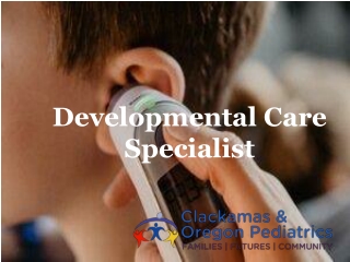 Developmental Care Specialist