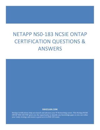 [PDF] NETAPP NS0-183 NCSIE ONTAP CERTIFICATION QUESTIONS & ANSWERS