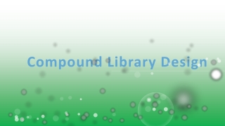 Compound Library Design