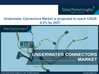 Underwater Connectors Market size 2021-2027 Industry Growth & Business Statistic