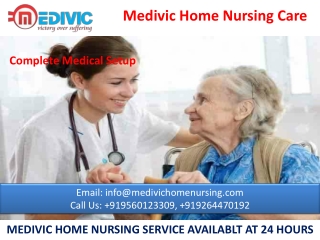 Medivic Home Nursing Service in Phulwari Sharif and Punaichak Patna