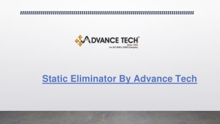 Static Eliminator By Advance Tech