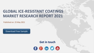 Global Ice-Resistant Coatings Market Research Report 2021